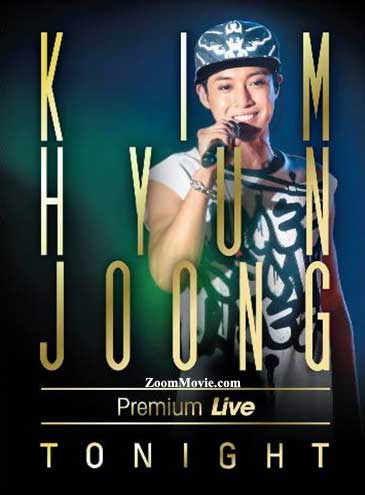 Kim Hyun Joong Premium Live TONIGHT (DVD) (2013) 韓国音楽ビデオ