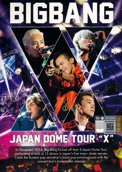 Big Bang Japan Dome Tour X (DVD) (2014) 韩国音乐视频