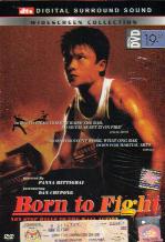 Born To Fight (DVD) () 泰国电影