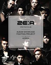 ZE:A Spectacular Album Showcase Fighting Project In Korea (DVD) () 韩国音乐视频