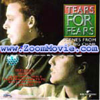 Tears For Fears - Scenes From The Big Chair - Music VCD