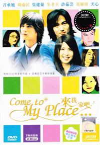 Come To My Place Complete TV Series (DVD) (2002) 台湾TVドラマ