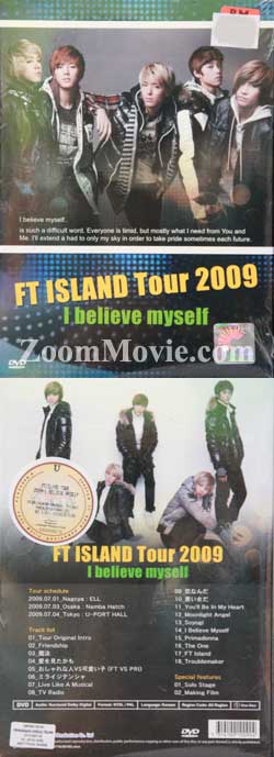 FT Island Tour 2009 - I Believe Myself (DVD)韩国音乐视频