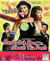 Don't Ask Me About The Past (DVD) (2008) Korean TV Series