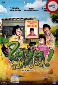 Raya Tak Jadi (DVD) (2011) 马来电影