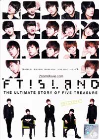 FT Island The Ultimate Story Of Five Treasure (DVD) (2011) 韩国音乐视频
